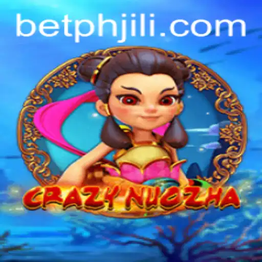 CrazyNuoZha: A Thrilling Adventure in the World of Jili
