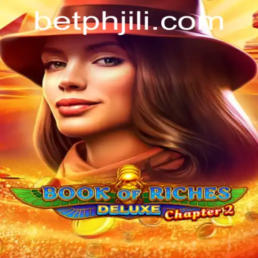 Discovering the Intriguing World of Book of Riches Deluxe Chapter 2 and Jili